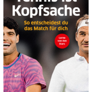 Das Buch "Tennis ist Kopfsache" von Dr. Christian Spreckels ist in der 2. Auflage erschienen.
